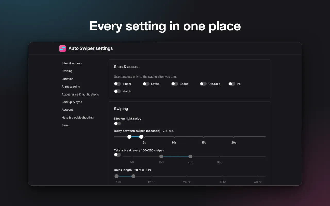 The full settings page with a sidebar, site access switches for Tinder, Lovoo, Badoo, OkCupid, PoF and Match, and sliders for the delay between swipes and the break length.