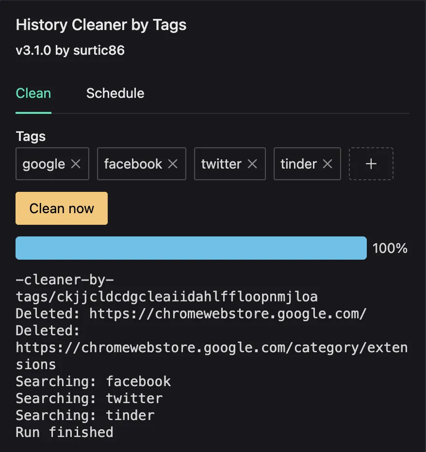 The extension's popup after a run, with four tags, the Clean now button, a full progress bar and the log of deleted entries.
